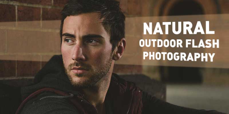 Outdoor Flash Photography Naturally | Photo Proventure Photography Blog | Matt Korinek - Photographer